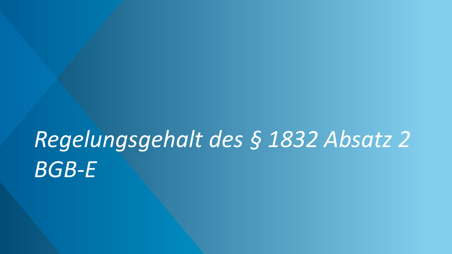 Wittke Heland-Gräf BMJV Referentenentwurf §1832 S.6